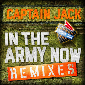 In the Army Now (Remixes) - EP (EP)