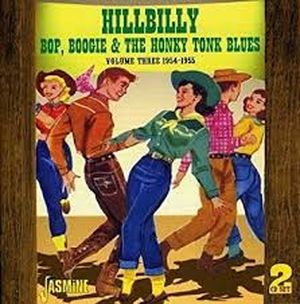 Hillbilly Bop, Boogie & The Honky Tonk Blues, Volume 3