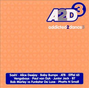 Addicted 2 Dance, Volume 3