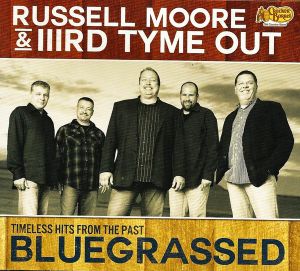 Bluegrassed: Timeless Hits From the Past