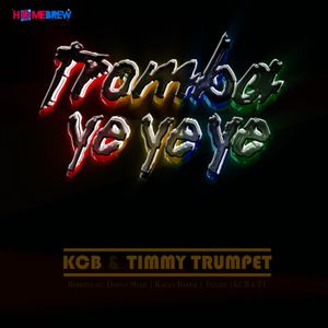 Tromba Ye Ye Ye (Single)