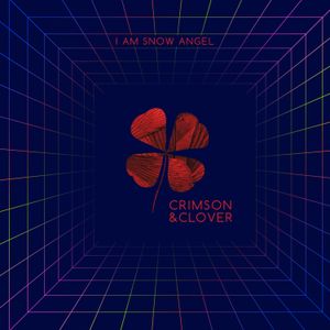 Crimson and Clover (Single)