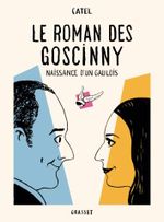 Couverture Le roman des Goscinny Couverture Le roman des Goscinny