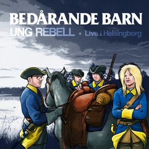 Ung Rebell (Live I Helsingborg) (Single)