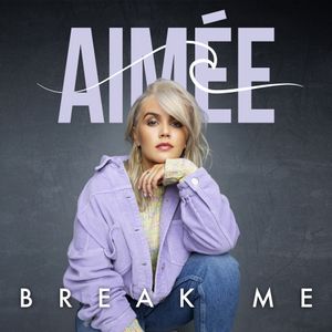Break Me (Single)
