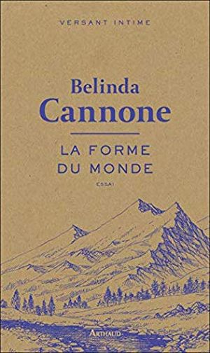 La Forme du monde