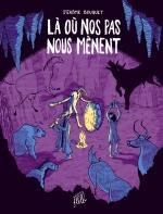 Couverture Là où nos pas nous mènent Couverture Là où nos pas nous mènent