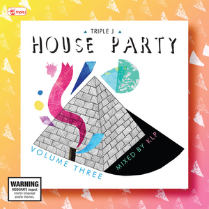 Triple J House Party, Vol. 3 (Mixed by KLP)