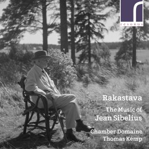 Rakastava: The Music of Jean Sibelius