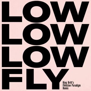 Fly (King Britt's Fhloston Paradigm remix) (Single)