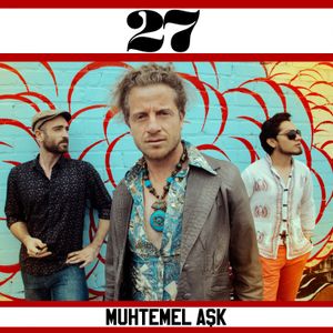 Muhtemel Aşk (Single)