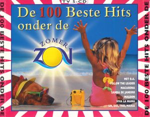 De 100 beste hits onder de zomerzon