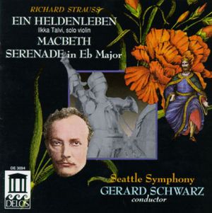 Ein Heldenleben / Macbeth / Serenade in Eb Major