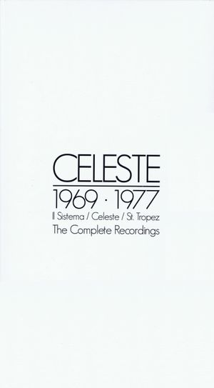 Celeste 1969·1977: The Complete Recordings