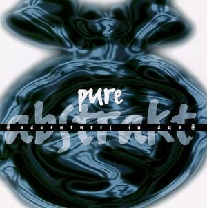 Pure Abstrakt: Adventures in Dub