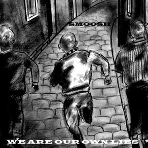 We Are Our Own Lies (Single)