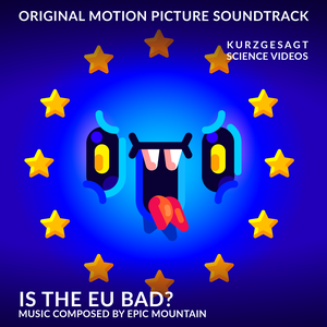 Is the EU Bad? (OST)