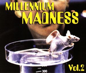 Millennium Madness Vol. 2