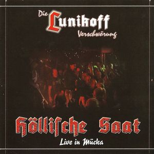 Höllische Saat - Live in Mücka (Live)