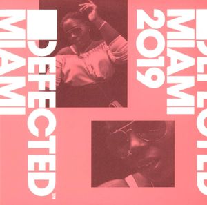 Defected Miami 2019