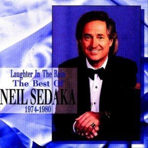 Laughter in the Rain: The Best of Neil Sedaka 1974-1980