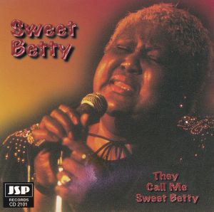 They Call Me Sweet Betty
