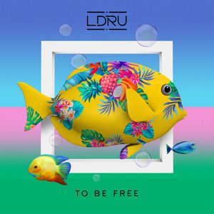 To Be Free (Single)