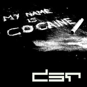 My Name Is Cocaine (Single)