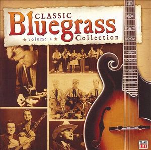 Classic Bluegrass Collection, Vol. 4