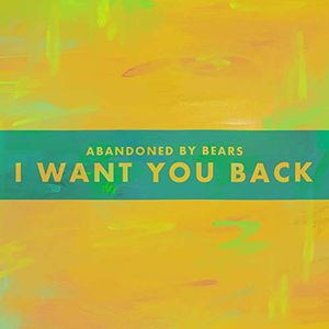 I Want You Back (Single)