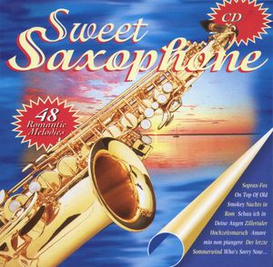 Sweet Saxophone - 48 Romantic Melodies