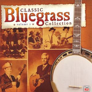 Classic Bluegrass Collection, Vol. 3