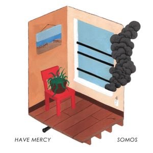 Have Mercy / Somos (EP)