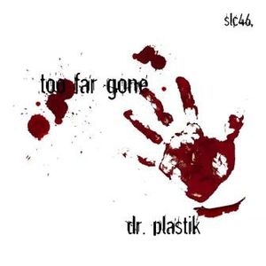 Too Far Gone EP (EP)
