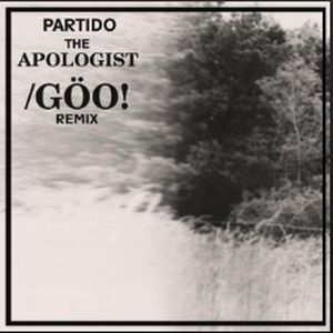 The Apologist /Göo! Remix (Single)