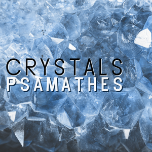 Crystals