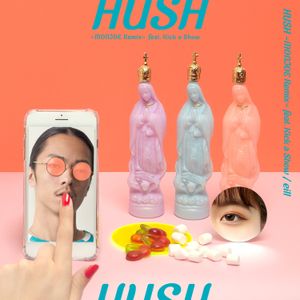 HUSH –MONJOE Remix–
