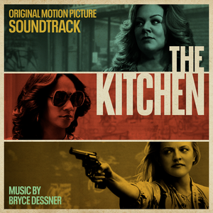 The Kitchen: Original Motion Picture Soundtrack (OST)