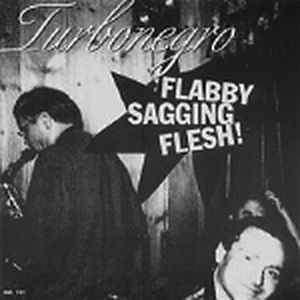 Flabby Sagging Flesh! / Death Time (Single)