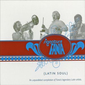 Fania Signature Vol II - Latin Soul