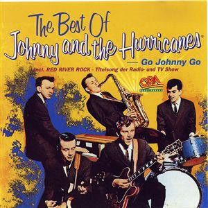The Best of Johnny & the Hurricanes: Go Johnny Go