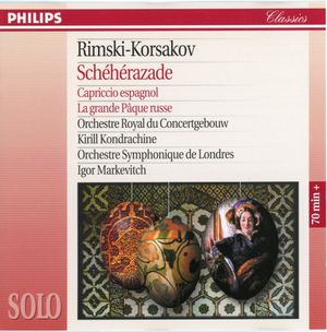 Schéhérazade - Capriccio Espagnol - La Grande Pâque Russe