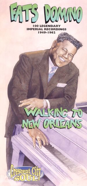 Walking to New Orleans: 100 Legendary Imperial Recordings 1949-1962