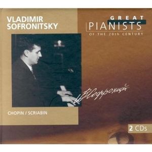 Great Pianists of the 20th Century, Volume 91: Vladimir Sofronitsky