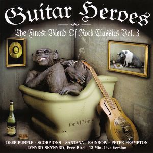 The Finest Blend of Rock Classics, Vol. 03: Guitar Heroes