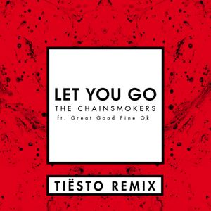 Let You Go (Tiësto remix)