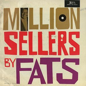 Million Sellers by Fats