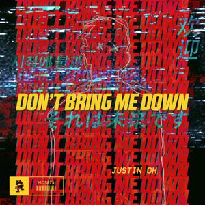 Don’t Bring Me Down