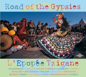 L'Épopée tzigane : Road of the Gypsies