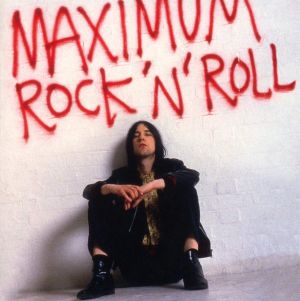 Maximum Rock ’n’ Roll: The Singles